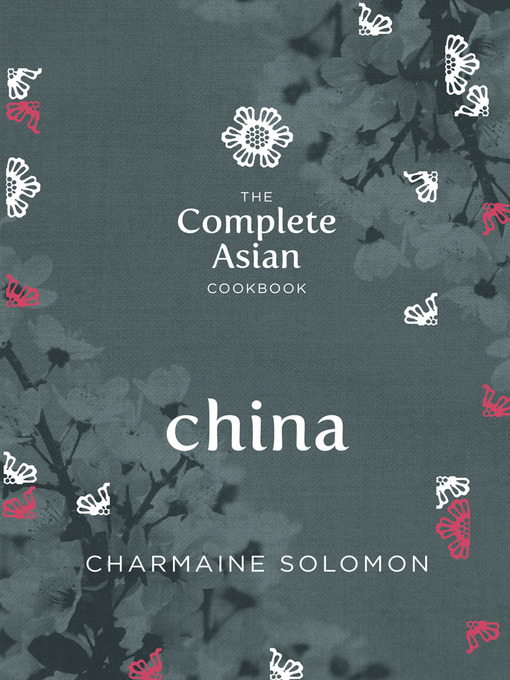 Title details for China by Charmaine Solomon - Available